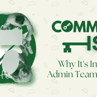 Communication is KEY